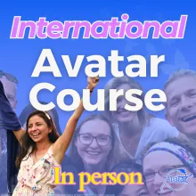 The International Avatar® Course January 13-21